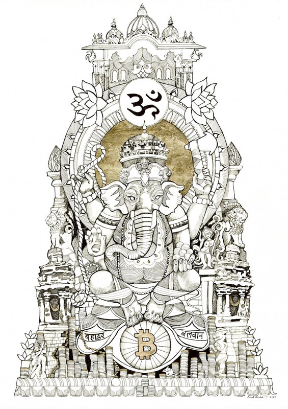 Bitcoin Ganesha

'Bitcoin Ganesha' sits atop riches with his eye on the Bitcoin Cosmos - Ganesha is worshipped to remove obstacles and create success in enterprise, he is strong and brave!

Ganesh is one of the most popular Gods in the Hindu religion and easily the most recognizable - his Elephant head and Human body represents the union between the body and the soul.  Ganesh, the patron of travel, intellect and commerce is leading the charge into the future of money with Bitcoin!
Hand Drawn Pen on Paper embellished with Gold Leaf Gilding. OG  18 x 25" , In Private Collection
